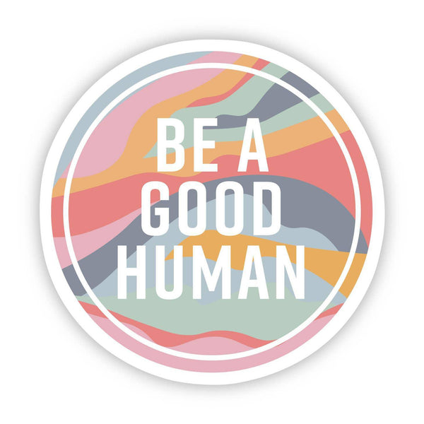 Good Human Circle Sticker