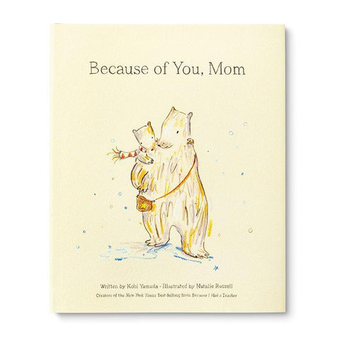Because of you, Mom Book