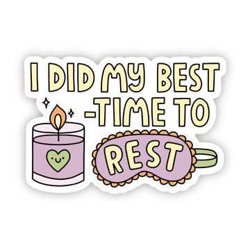 Time To Rest Sticker