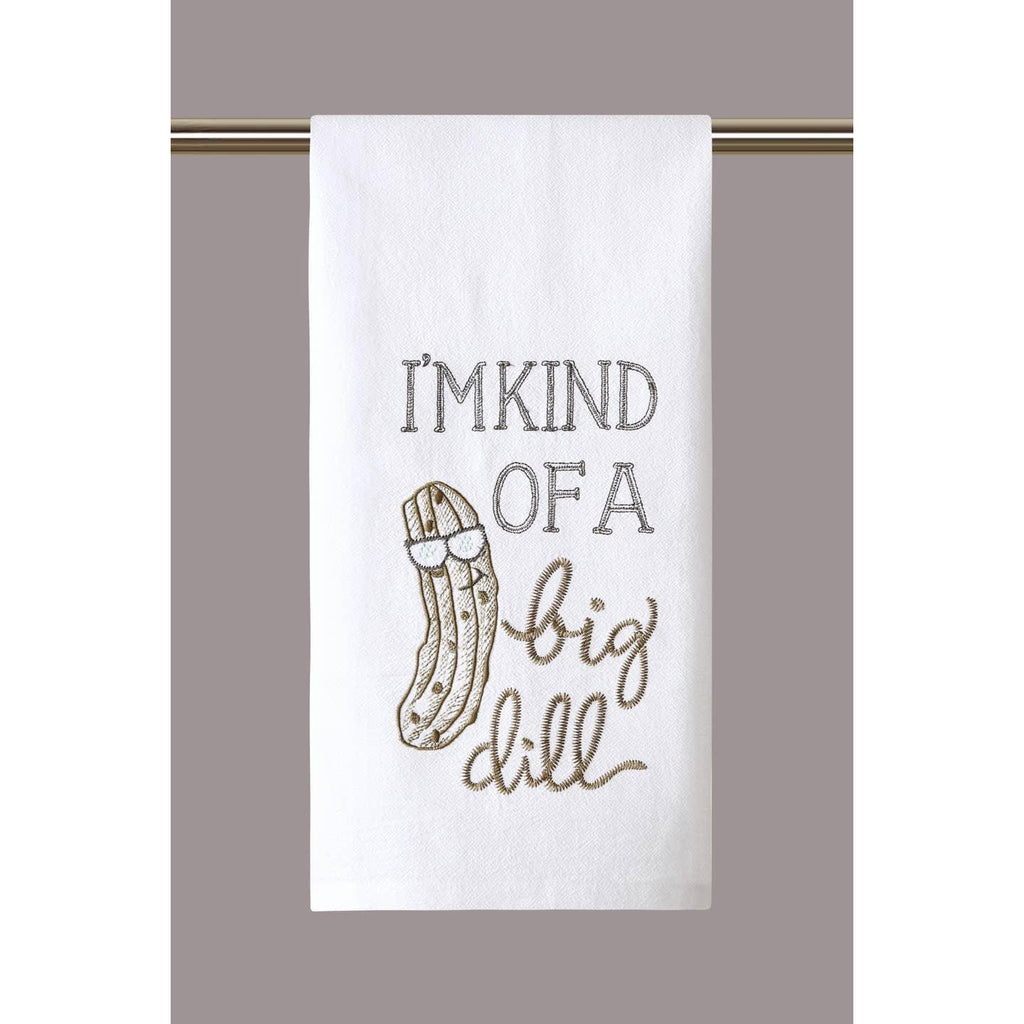 I'm Kind of a Big Dill Towel