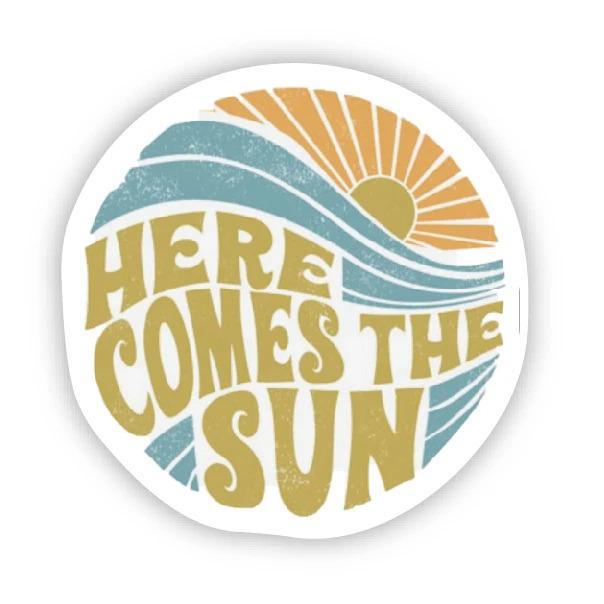 Here Comes the Sun Sticker