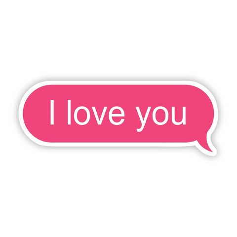 I Love You Text Message Sticker