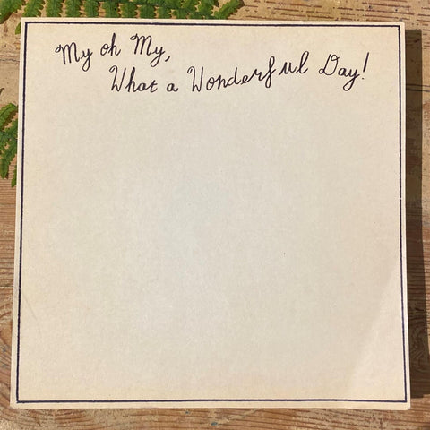 What A Wonderful Day Small Notepad