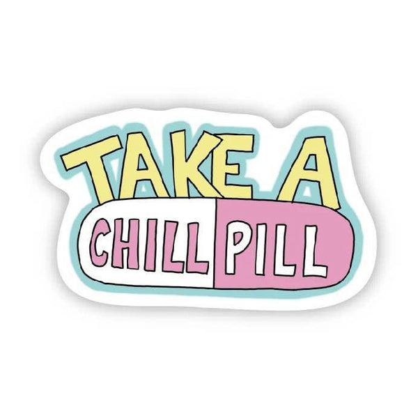 Chill Pill Sticker