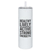 Skinny Tumbler