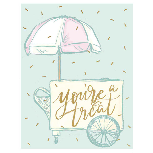 You're a Treat Card
