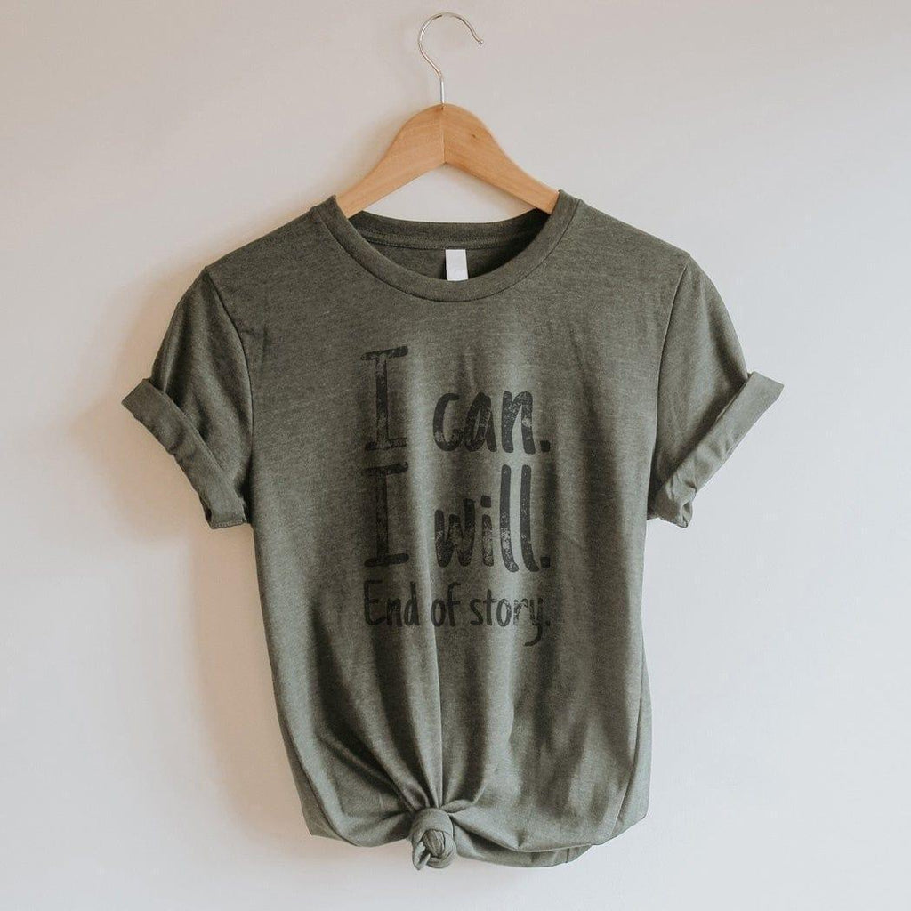 I Can I Will Graphic Tee