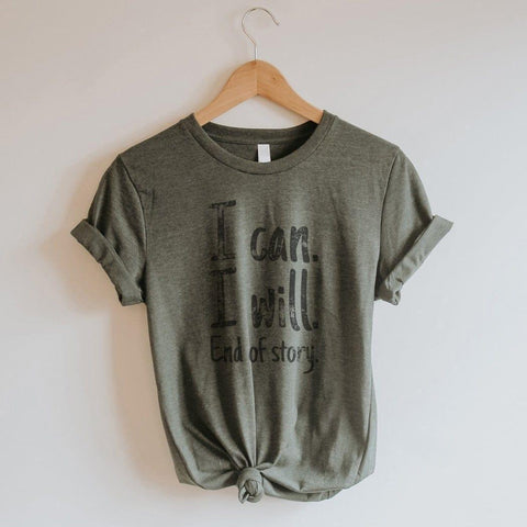 I Can I Will Graphic Tee