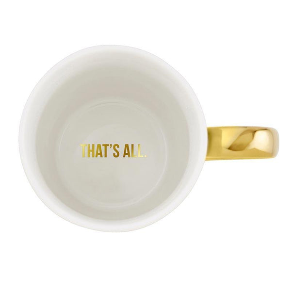 That's All Gold Mug