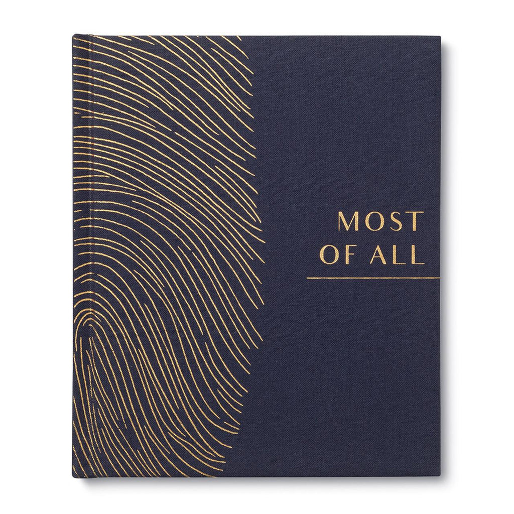 Most Of All Legacy Book