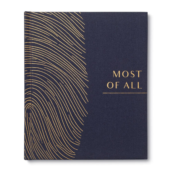 Most Of All Legacy Book