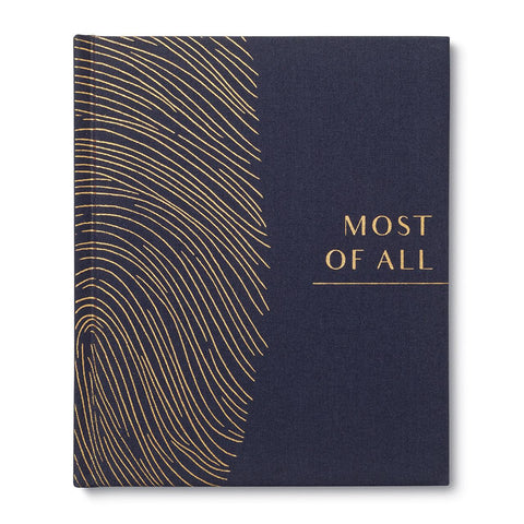 Most Of All Legacy Book