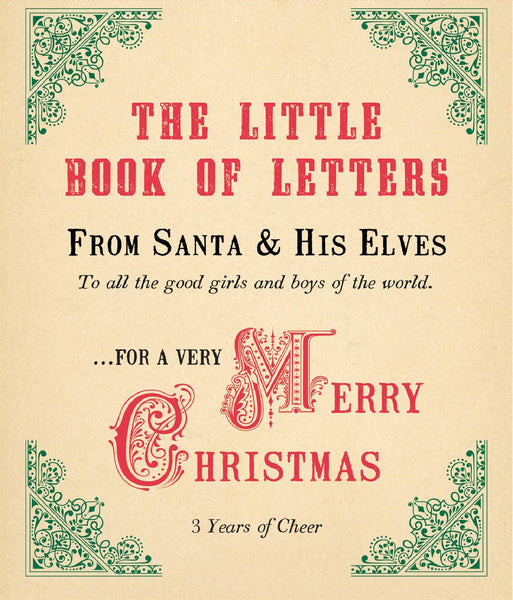 The Little Book of Letters - From Santa & His Elves