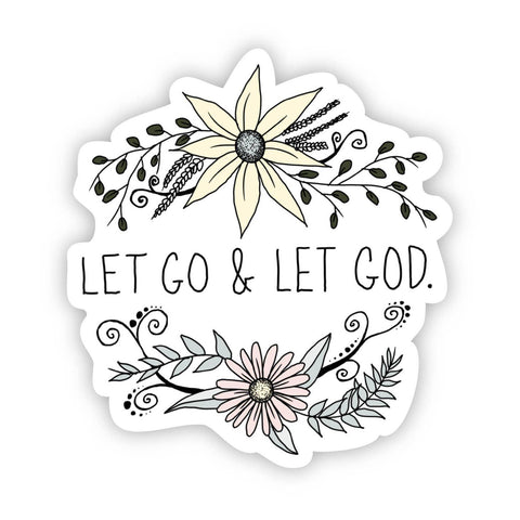 Let Go Let God Sticker