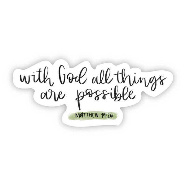 With God All Things Sticker