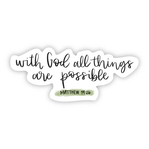 With God All Things Sticker
