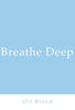 Breathe Deep Essential Oil Blend