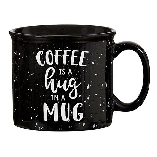 Coffee is a Hug in a Mug