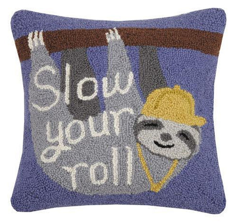 Slow Your Roll Pillow