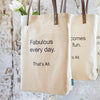 That's All. Canvas Tote Collection