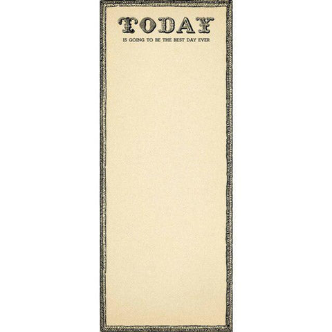 Today is the Best Day Ever  Skinny Pad