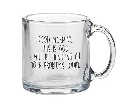 Good Morning This Is God Mug