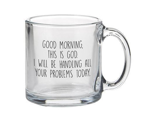 Good Morning This Is God Mug