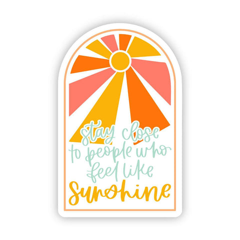 People Who Feel Like Sunshine Sticker